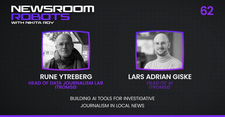 Building AI Tools for Investigative Journalism in Local News: In Conversation with Rune Ytreberg & Lars Adrian Giske